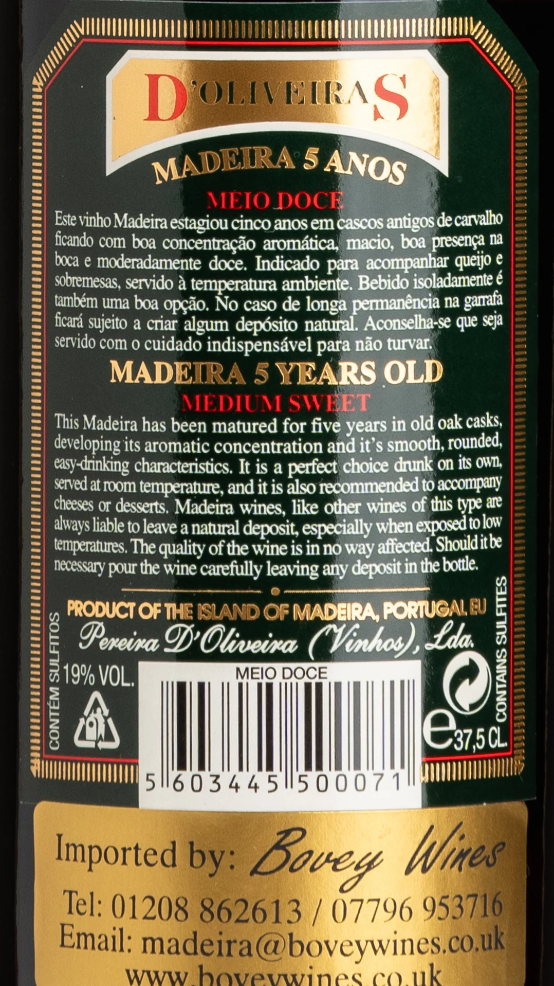 D'Oliveiras Madeira 5 Year-old Medium Sweet - Half Bottle view 3